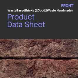 FRONT Materials - WasteBasedBricks - Product Data Sheet - 2Good2Waste Handmade