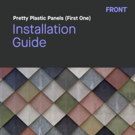 FRONT Materials - Pretty Plastic Panels - First One - Installation Guide