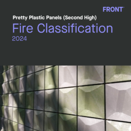 FRONT Materials - Pretty Plastic Panels - Second High - Fire Classification
