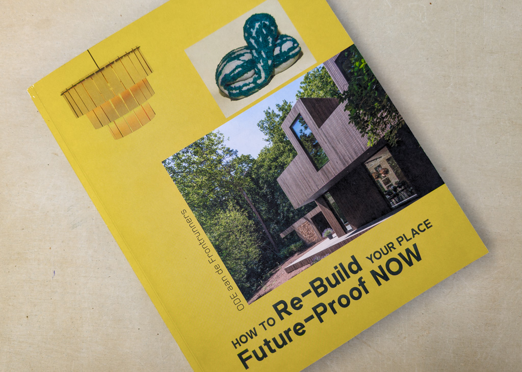 How to [Re-]Build Your Place Future-Proof NOW