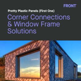 Select Pretty Plastic Panels – First One – Pretty Plastic Panels - First One - Corner Connections & Window Frame Solutions
