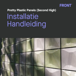 Pretty Plastic Panels - Second High - Installatiehandleiding